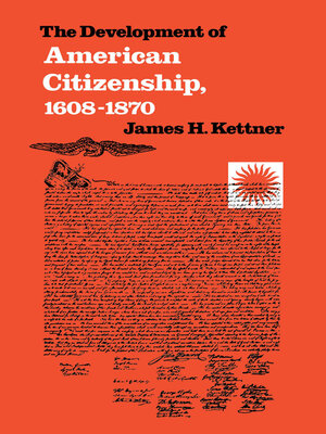 cover image of The Development of American Citizenship, 1608-1870